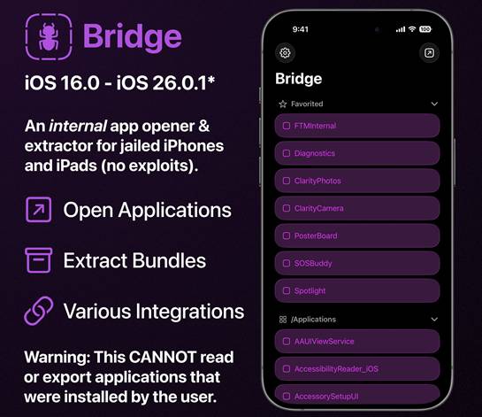 Bridge – Internal App Opener & Extractor for iOS 16 to iOS 26.1