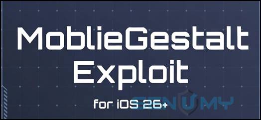 MobileGestalt Exploit iOS 26+